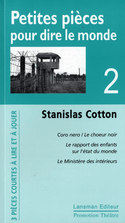 Petites pièces pour dire le monde, t. 02